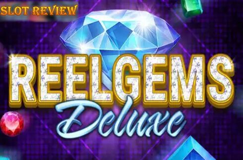 Reel Gems Deluxe